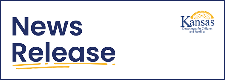 The Kansas Department for Children and Families Announces $1.1 Million Investment               to Strengthen Family Resource Centers Across Kansas